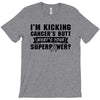 I Am Kicking Cancers Butt Whats Your Superpower? T-Shirt