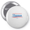 don't blame me i voted for thanos Pin-back button
