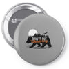 Don't Die Wondering Pin-back button