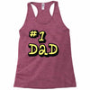new dad number one 1 dad Racerback Tank