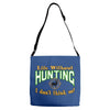 life without hunting Adjustable Strap Totes
