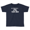 my other ride is your mum! Toddler T-shirt