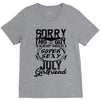 This Guy Is Taken By A Super Sexy July Girlfriend V-Neck Tee