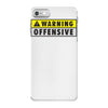 warning offensive mens funny iPhone 7 Case