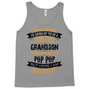 Super Cool Grandson Of A Freaking Awesome Pop Pop Tank Top