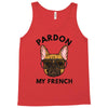 pardon my french Tank Top