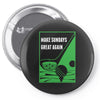 Make Sundays Great Again Shirt Pin-back button