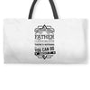 I Smile Youre Father Laugh Cant Do Anything Tshirt Weekender Totes