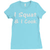 i squat &amp; i cook Ladies Fitted T-Shirt