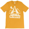 white ink camping is in tents funny T-Shirt