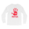 hai hater trending Long Sleeve Shirts
