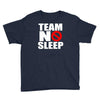 team no sleep Youth Tee