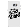 who cares Samsung Galaxy S7