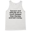 sarcasm and attitude Tank Top