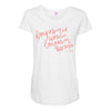 empowered women Maternity Scoop Neck T-shirt