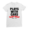 Plays With Cars Ladies Fitted T-Shirt