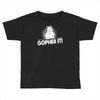 gopher it Toddler T-shirt