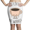 no coffee no workee Pencil Skirts