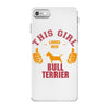 This Girl Loves Her Bull Terrier iPhone 7 Case