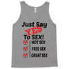 Yes To Sex! Tank Top