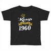 kings are born in 1960 Toddler T-shirt