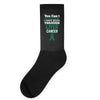 you can't scare or beat me i have been through liver cancer Socks