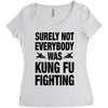 Surely Not Everybody Was Kung Fu Fighting Women's Triblend Scoop T-shirt