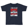 i tried to keep quiet but my ancestors Toddler T-shirt