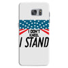 I Don't Kneel Samsung Galaxy S7