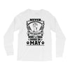 Never Underestimate Dog Rescuer Who Was Born May Long Sleeve Shirts