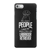 The More People I Meet The More I Love My Labrador Retriever Gifts iPhone 7 Case