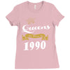 queens are born in 1990 Ladies Fitted T-Shirt