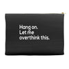 hang on let me overthink this Accessory Pouches