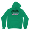 girls just want to have fundamental rights Unisex Hoodie