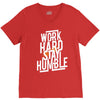 Work Hard, Stay Humble V-Neck Tee
