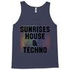 Sunrises House &amp; Techno Tank Top