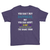 you can't buy happiness, but you can adopt a cat and that's pretty muc Youth Tee