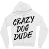 crazy dog dude Zipper Hoodie