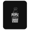 The More People I Meet The More I Love My Labrador Retriever Gifts Mousepad