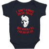 i don't always ch ch ch Baby Bodysuit