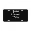 fearless is the new pretty License Plate