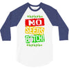 no seeds weed bitch cannabis 3/4 Sleeve Shirt