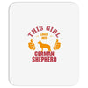 This Girl Loves Her German Shepherd Mousepad