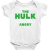 I'm Not Saying I'm The Hulk Baby Bodysuit