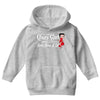 i'm that crazy girl who loves betty boop a lot Youth Hoodie