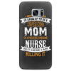 Super Cool Mom Of A Freaking Awesome Nurse Samsung Galaxy S7 Edge