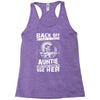 Back Of I Have A Crazy Auntie And I am not Afraid To Use Her Racerback Tank