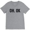 oh ok awesome V-Neck Tee