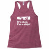 it's ok i'mk a ninja Racerback Tank