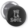 de la soul Pin-back button